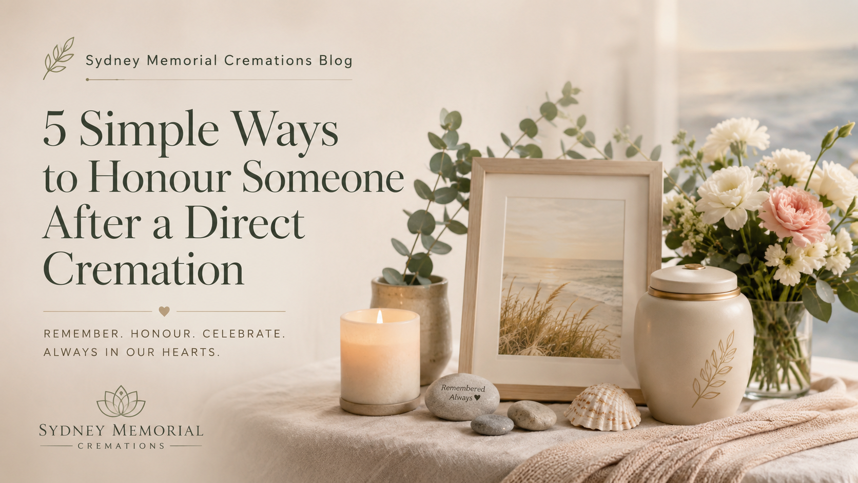 5 Simple Ways to Honour Someone After a Direct Cremation with a memorial